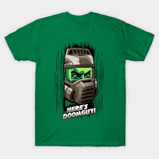 Here's Doomguy! T-Shirt
